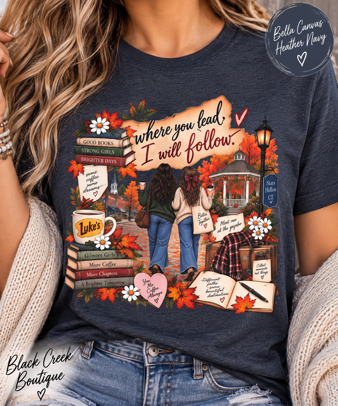 Where You Lead I Will Follow bookish tee | Cozy Autumn Readers T-Shirt