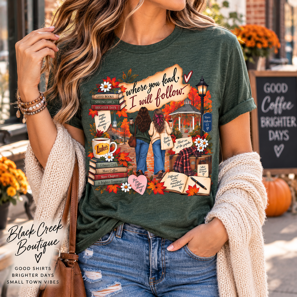 Where You Lead I Will Follow bookish tee | Cozy Autumn Readers T-Shirt