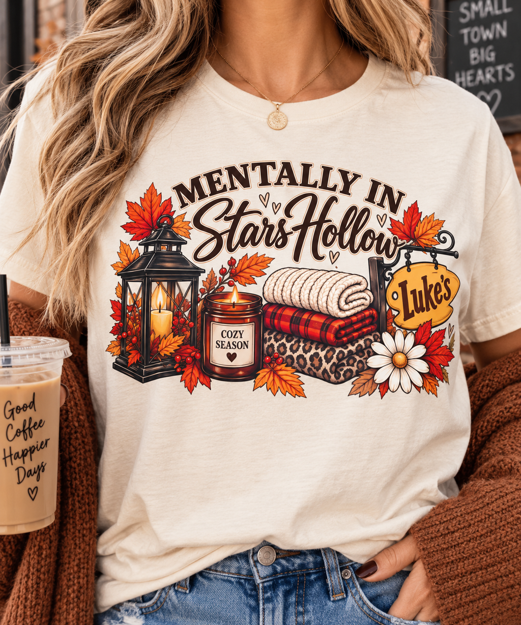 Mentally in Stars Hollow T-Shirt | Cozy Fall Coffee, Lantern, Diner Sign