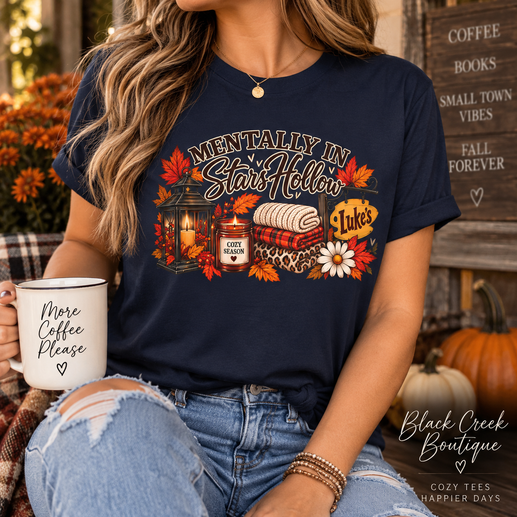 Mentally in Stars Hollow T-Shirt | Cozy Fall Coffee, Lantern, Diner Sign